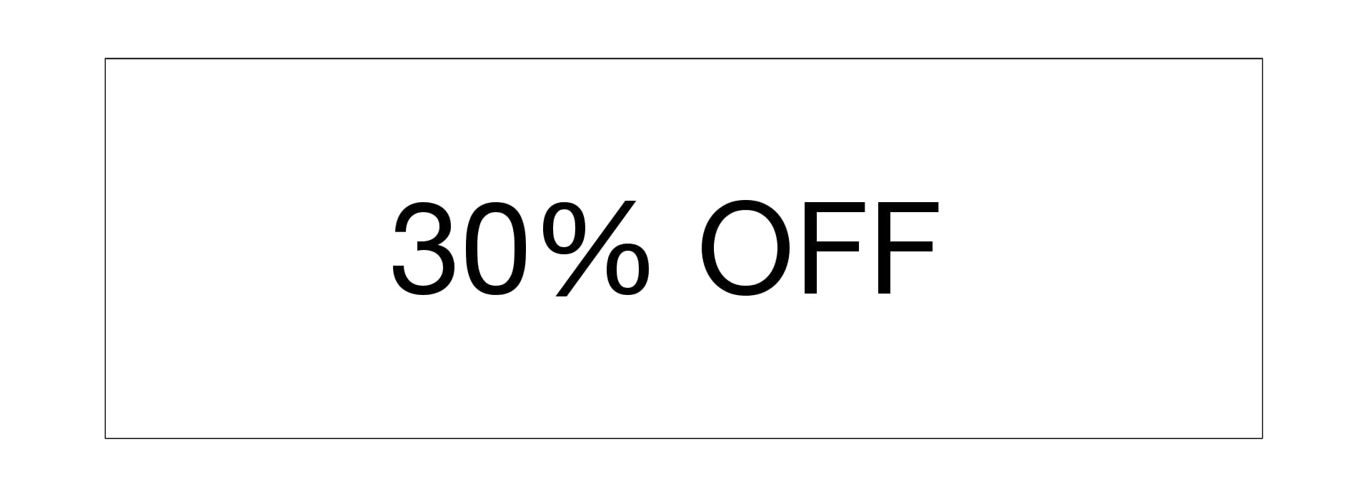 30% OFF